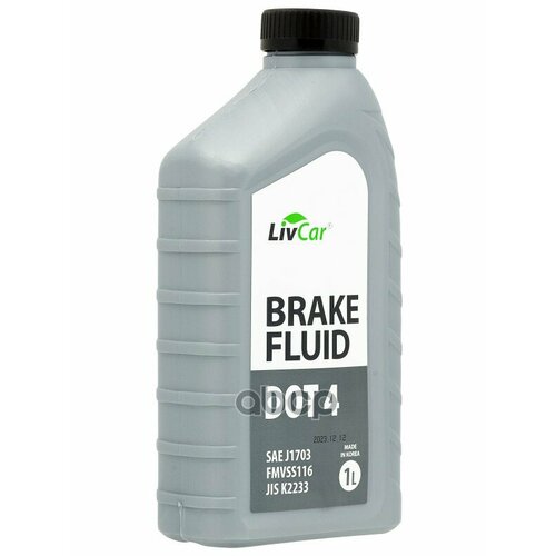 Livcar Brake Fluid Dot4 / Тормозная Жидкость (1Л) Sae J 1703 , Jis K2233 , Fmvss 116 Dot 4 LivCar арт. LCDOT4-001